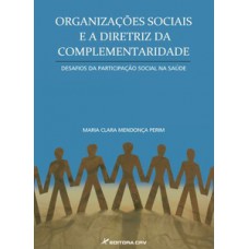 Organizações sociais e a diretriz da complementaridade