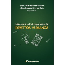 Pensamentos contemporâneos de direitos humanos