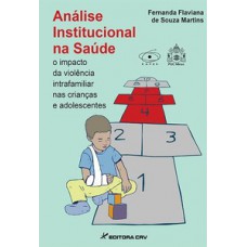 Análise institucional na saúde