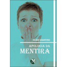 Apologia da mentira