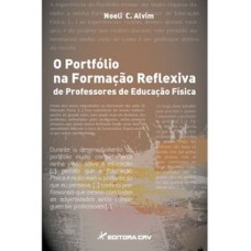 O portfólio na formação reflexivade professores de educação física