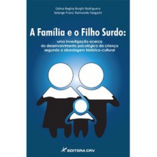 A família e o filho surdo