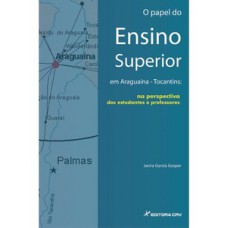 O papel do ensino superior em Araguaína-Tocantins