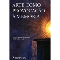 Arte como provocação à memória