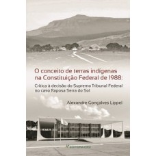 O conceito de terras indígenas na Constituição Federal de 1988