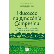 Educação na Amazônia campesina