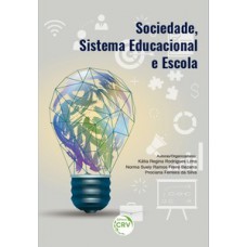 Sociedade, sistema educacional e escola