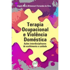 Terapia ocupacional e violência doméstica