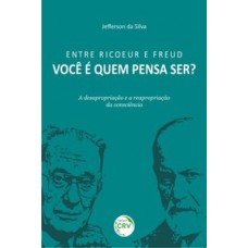 Entre Ricoeur e Freud