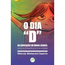 O dia “D” da educação em Minas Gerais