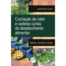 Cocriação de valor e cadeias curtas de abastecimento alimentar