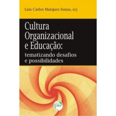 Cultura organizacional e educação