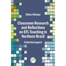 Classroom research and reflections on EFL teaching in northern Brazil