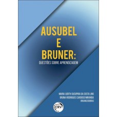 Ausubel e Bruner