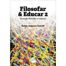 Filosofar & educar