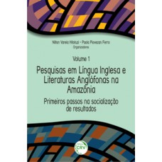 Pesquisas em língua inglesa e literaturas anglófonas na Amazônia