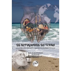 Os refugiados da terra