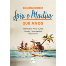 Sobre as pegadas de Spix e Martius