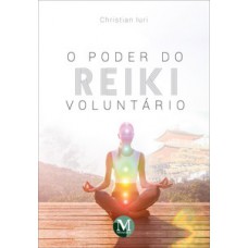 O poder do reiki voluntário