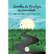 Caminhos da psicologia na comunidade