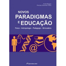 Novos paradigmas e educação