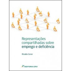 Representações compartilhadas sobre emprego e deficiência