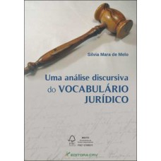 Uma análise discursiva do vocabulário jurídico