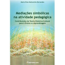 Mediações simbólicas na atividade pedagógica