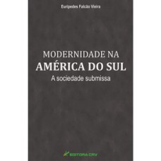 Modernidade na América do Sul