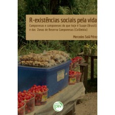 R-existências sociais pela vida