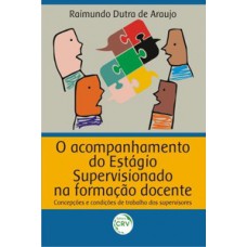 O acompanhamento do estágio supervisionado na formação docente