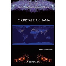 O cristal e a chama brasil 2000 volume 2