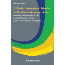 O direito internacional privado no Brasil e na América Latina