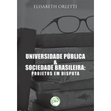 Universidade pública e sociedade brasileira