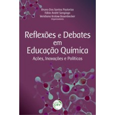 Reflexões e debates em educação química