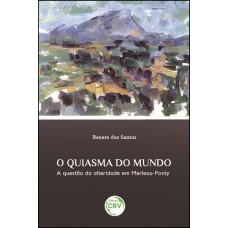 O quiasma do mundo