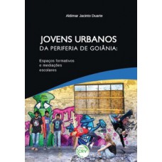 Jovens urbanos da periferia de Goiânia