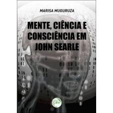 Mente, ciência e consciência em John Searle