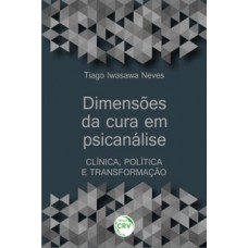 Dimensões da cura em psicanálise