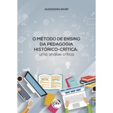 O método de ensino da pedagogia histórico-crítica