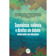 Convivência, violência e direitos em debate