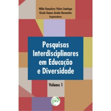 Pesquisas interdisciplinares em educação e diversidade