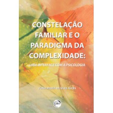 Constelação familiar e o paradigma da complexidade