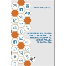 O emprego do objeto direto anafórico de terceira pessoa na língua falada de fortaleza