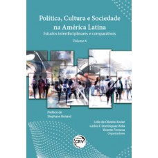 Política, cultura e sociedade na América Latina