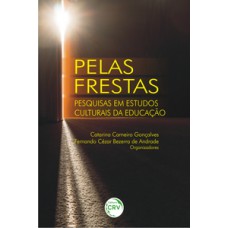 Pelas frestas