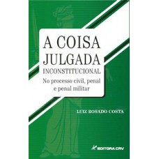 A coisa julgada inconstitucional