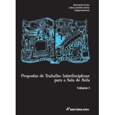 Proposta de trabalhos interdisciplinar para sala de aula