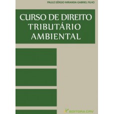 Curso de direito tributário ambiental