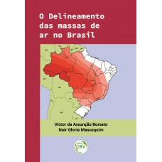 O delineamento das massas de ar no Brasil